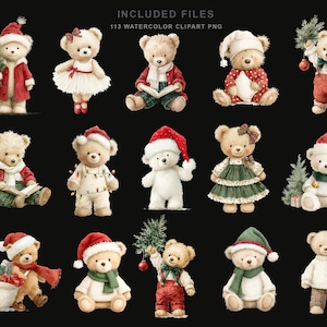 May include: A collection of 14 watercolor illustrations of teddy bears in various Christmas-themed outfits and poses, including Santa hats, scarves, and holiday decorations. The text INCLUDED FILES 113 WATERCOLOR CLIPART PNG is at the top.