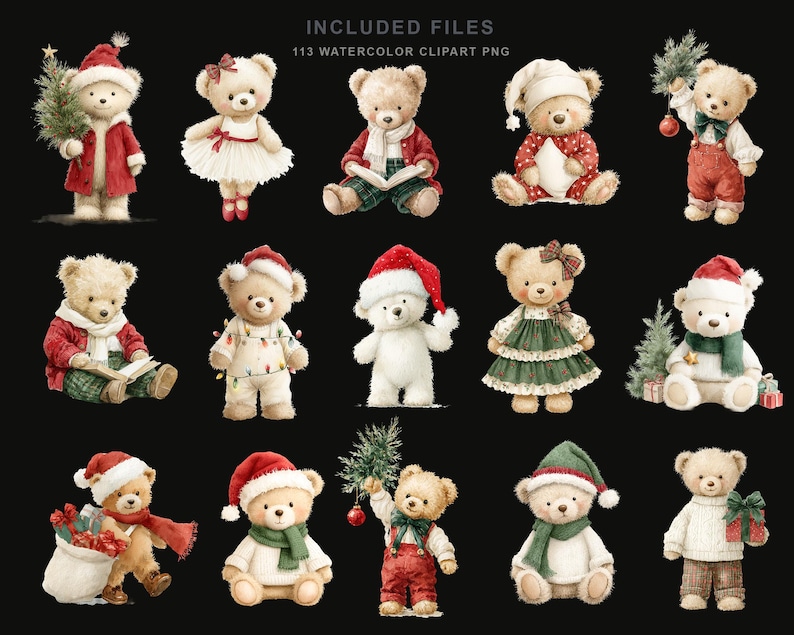 May include: A collection of 14 watercolor illustrations of teddy bears in various Christmas-themed outfits and poses, including Santa hats, scarves, and holiday decorations. The text INCLUDED FILES 113 WATERCOLOR CLIPART PNG is at the top.