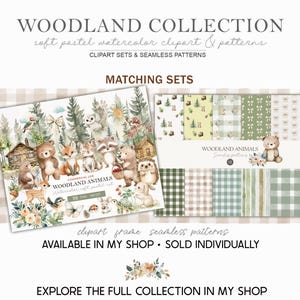 Op de afbeelding: Een afbeelding met een boscollectie van zachte pastel aquarel clipart en patronen. De afbeelding bevat illustraties van bosdieren en bijpassende naadloze patronen in groen- en bruintinten. Tekst op de afbeelding luidt "WOODLAND COLLECTION".