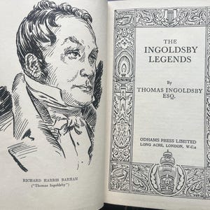 May include: An open book with a black and white illustration of a man on the left page and the title "The Ingoldsby Legends" on the right page. The book is published by Odhams Press Limited, London.