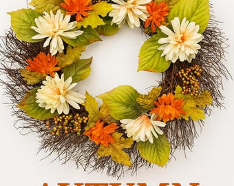 Floral Fall Wreath – Dahlias, Harvest Berries, Rustic Farmhouse Decor