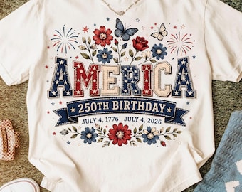 America 250th Birthday PNG, Patriotic Floral Sublimation Design, July 4 2026 Shirt Graphic, USA Anniversary