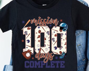 Mission 100 Days Complete Png, 100 Days of School Png, Teacher 100 Days Png, School Baseball Png, 100th days of school, Digital Download
