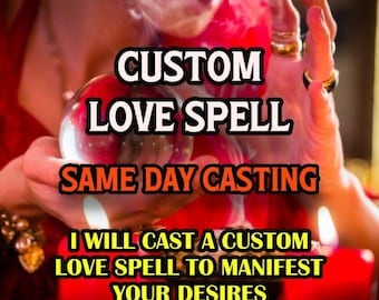 Custom Love Spell, Love Me And Only Me, Permanent Love Spell With Fast Results, Love Obsession Ritual, Ex Back Spell