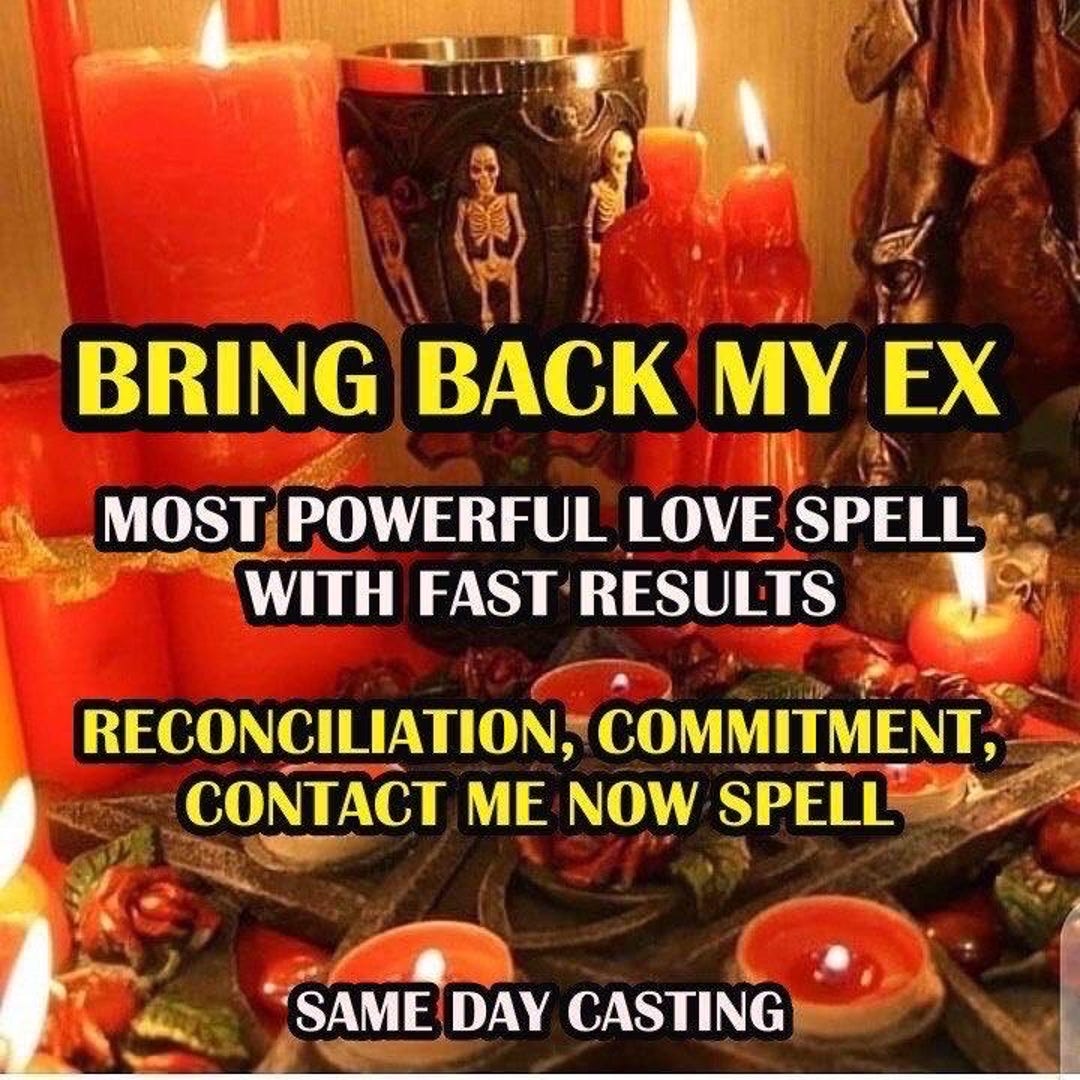 COME BACK To Me NOW! Powerful Spell For Your Ex, Love Spell Ex, Contact Me Spell, Obsessio