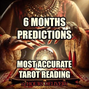 6 månaders tarotläsning | Detaljerade psykiska förutsägelser | Framtidsinsikter | Kärlek, karriär och livsväg | Intuitiv tarotläsning