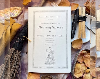 Clearing Spaces | DIY Witchcraft Zine