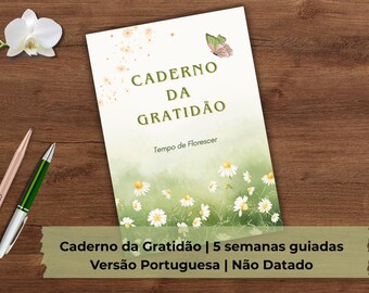 Caderno da Gratidão PDF | 5-semanas guiadas | Guia de Autocuidado (Ficheiro Imprimível)