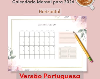 Calendário 2026 A4 para Imprimir – Planner Mensal – Horizontal e Vertical – Floral
