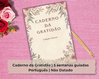 Caderno da Gratidão Coleção Ternura | PDF Imprimível | 5 Semanas Guiadas | Não Datado | A4 A5 US Letter
