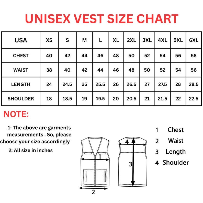 May include: A unisex vest size chart with measurements in inches. The chart includes chest, waist, length, and shoulder measurements for sizes XS to 6XL. The text reads "UNISEX VEST SIZE CHART" at the top.