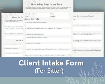 Op de afbeelding: Een wit Client Intake Formulier voor een oppas, met secties voor informatie over de huiseigenaar, details over huisdieren en instructies voor thuiszorg. Het formulier bevat vragen voor noodcontacten en zorgschema's. De titel staat in grote, vette letters.