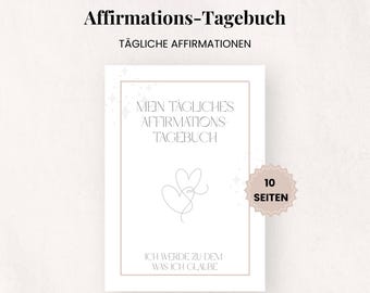 Affirmations Tagebuch | Affirmations Workbook als PDF | Positive Affirmationen | Selbstliebe, Achtsamkeit, Mindset | Sofort-Download (A4)