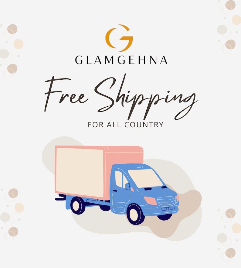 May include: A blue delivery truck with a pink cargo container is depicted in an illustration. The text "GLAMGEHNA" is above the cursive words "Free Shipping", with "FOR ALL COUNTRY" below. The background is light beige with scattered brown and beige circles.