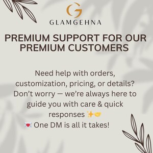 May include: An advertisement for Glamgehna, displaying the text "PREMIUM SUPPORT FOR OUR PREMIUM CUSTOMERS." The image includes a logo and text promoting customer service, highlighting quick responses and assistance with orders and customization.