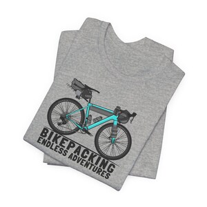 Bikepacking Endless Adventures, Gravel CX Cross Bike T Shirt, Bike Riding, Bike Packing, gravel cycling, cycling, bike