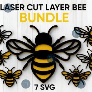 May include: Laser cut layer bee bundle featuring seven bee designs. The bees are black and yellow, with intricate wing details. The word "BUNDLE" is in yellow, and the text "7 SVG" is also included.