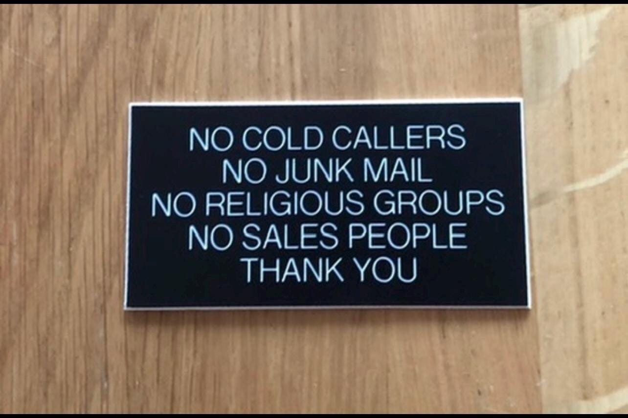 No Junk Mail, Cold Callers, Salesmen Or Religious Groups - Engraved