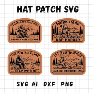 Peut inclure: Quatre écussons rectangulaires orange et noirs aux coins arrondis avec des illustrations de plein air. Le texte inclut : HAT PATCH SVG, LEGENDS DON'T CHASE PEOPLE, PEOPLE CHASE LEGENDS, WORK HARD NAP HARDER, LIFE IS BETTER FISHING, BEAR WITH ME, LIFE IS BETTER OUTSIDE, PASS THE MARSHMALLOWS, SVG AI DXF PNG.