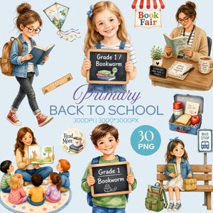 May include: A digital collection of back-to-school themed illustrations featuring children with books, backpacks, a kite, a ruler, a lunchbox, a bus stop sign, and chalkboards labeled Grade 1 Bookworm, with text reading Primary BACK TO SCHOOL.