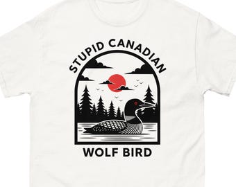 バカなカナダオオカミ鳥Tシャツ、面白いカナダアビTシャツ、野生動物自然グラフィックTシャツ、カナダ鳥Tシャツ、アウトドア好きへのギフト、湖畔生活Tシャツ