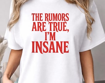 T-shirt Je suis fou, cadeau drôle d'humour sarcastique, t-shirt graphique citation folle, t-shirt humour chaotique