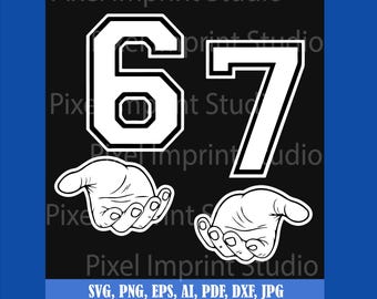 Viral 67 Meme SVG | Gen Alpha Humor Graphic (Digital Download)