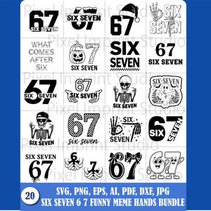 Könnte beinhalten: Eine Sammlung von schwarz-weißen Grafikdesigns mit den Zahlen 6 und 7, mit den Worten "SIX SEVEN". Die Designs umfassen verschiedene Themen wie Halloween, Weihnachten und Skeletthände. Der Text "SIX SEVEN 6 7 FUNNY MEME HANDS BUNDLE" ist ebenfalls vorhanden.