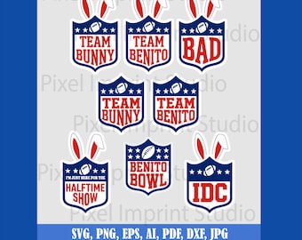 Team Benito SVG PNG Bundle, Bad Bunny Svg Png, Benito Bowl Football Design, Bunny Bowl Svg Png, Game Day, Cricut Cut Files, Digital Download