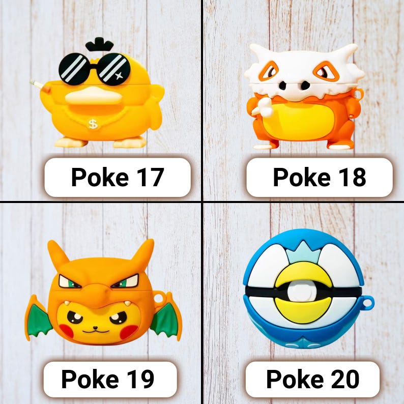 May include: Four colorful protective cases for wireless earbuds. The cases are designed to resemble cartoon characters. Each case has a different design, including a yellow duck with sunglasses, a Cubone, a Charizard, and a Poke Ball. The text "Poke" and a number are printed below each case.