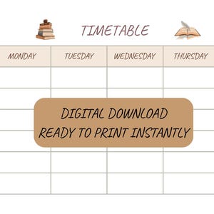 Könnte beinhalten: Eine digitale Stundenplanvorlage mit Rasterlayout zur Planung von Lektionen. Das Design enthält das Wort „TIMETABLE“ oben, mit den Wochentagen in der oberen Reihe. Ein braunes Rechteck besagt „DIGITALER DOWNLOAD SOFORT DRUCKFERTIG“.