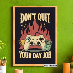 Retro 80s Gaming Poster, Video Game Controller Art, Motivational Quote Print.