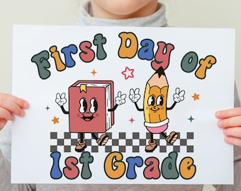 Retro First Day of School Sign | 1st Day of School Printable |  Back to School Photo - First Day of 1st Grade