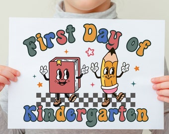 Retro First Day of School Sign | 1st Day of School Printable |  Back to School Photo - First Day of Kindergarten