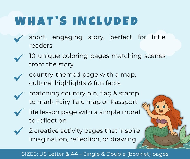 May include: A light blue graphic with the text "WHAT'S INCLUDED" and a list of features, including a story, coloring pages, and activity pages. A cartoon mermaid is in the bottom right corner. Sizes: US Letter & A4.