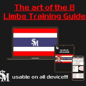 May include: A digital graphic promoting "The art of the 8 Limbs Training Guide" displayed on a laptop, tablet, and smartphone. The laptop screen shows the Thai flag with a logo. The text "usable on all device!!!" is visible.