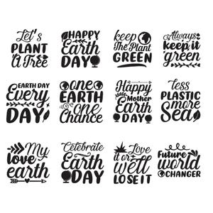 Puede incluir: Una colección de diseños en blanco y negro con temas del Día de la Tierra. Las frases incluyen "Let's Plant a Tree", "Happy Earth Day", "Keep the Plant Green" y "Always Keep it Green". Otras frases incluyen "Every Earth Day", "One Earth One Chance" y "Happy Mother Earth Day".