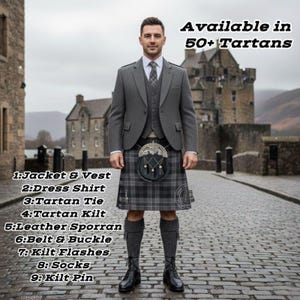 May include: A man in a traditional Scottish outfit, featuring a grey jacket and waistcoat, dress shirt, tartan tie, and kilt. The kilt is worn with a leather sporran, belt, buckle, kilt flashes, socks, and kilt pin. The image includes the text "Available in 50+ Tartans".