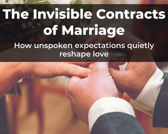 The Invisible Contracts of Marriage | A Digital Relationship Book on Unspoken Expectations & Emotional Patterns