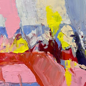 May include: Abstract artwork with bold brushstrokes in pink, yellow, red, blue, and white. The painting has a textured surface with visible paint layers, creating a dynamic and colourful composition. The style is reminiscent of expressionism.