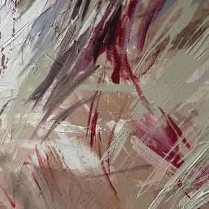 May include: Abstract painting with textured brushstrokes in shades of beige, white, and burgundy. The artwork features a dynamic composition with visible paint texture and a sense of movement, creating a modern aesthetic.
