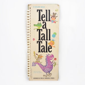Vintage Tell A Tall Tale Book of Hundreds of Mix-Up Nonsense Stories - 1966 Western Publishing Co. - Tall 15 3/4" by 6 1/2" Board Book