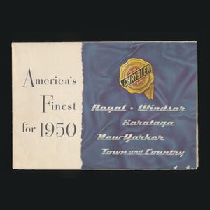 May include: Vintage Chrysler brochure cover from 1950. The cover features the text "America's Finest for 1950" on the left side. The right side has a blue background with the Chrysler logo and car model names.