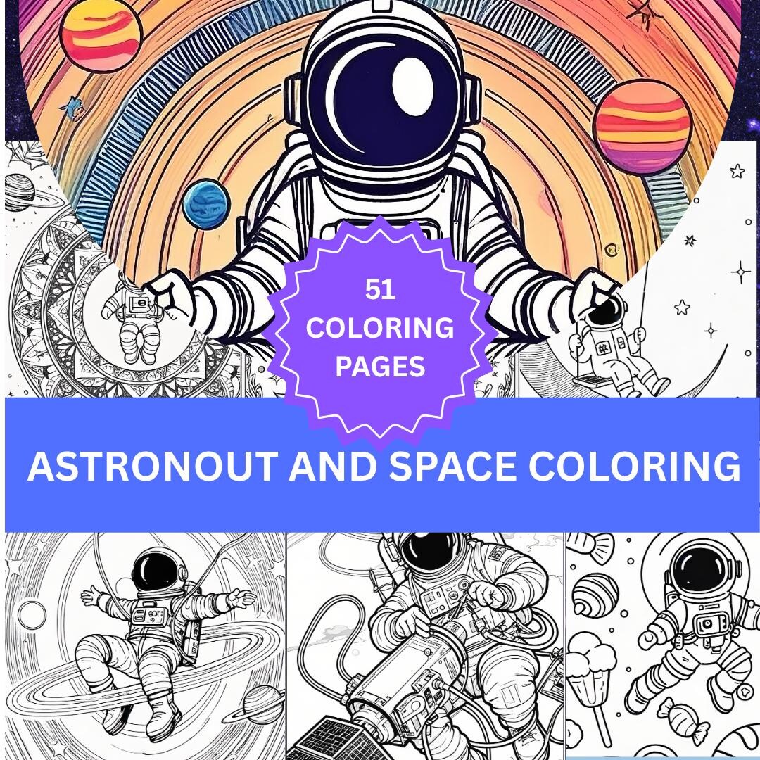 Astronaut & Space Coloring Book for Kids | 51 Pages Printable PDF ...