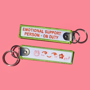 Emotional Support Person On duty Schlüsselbund