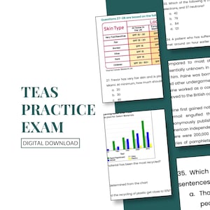 May include: A digital download for a TEAS practice exam. The image includes sample questions, charts, and a skin type chart with SPF recommendations. The text includes questions about recycling and skin protection.