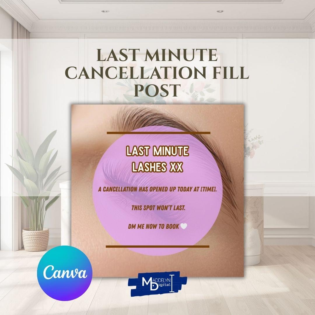 Last Minute Cancellation Post Template: Lash Tech Social Media ...