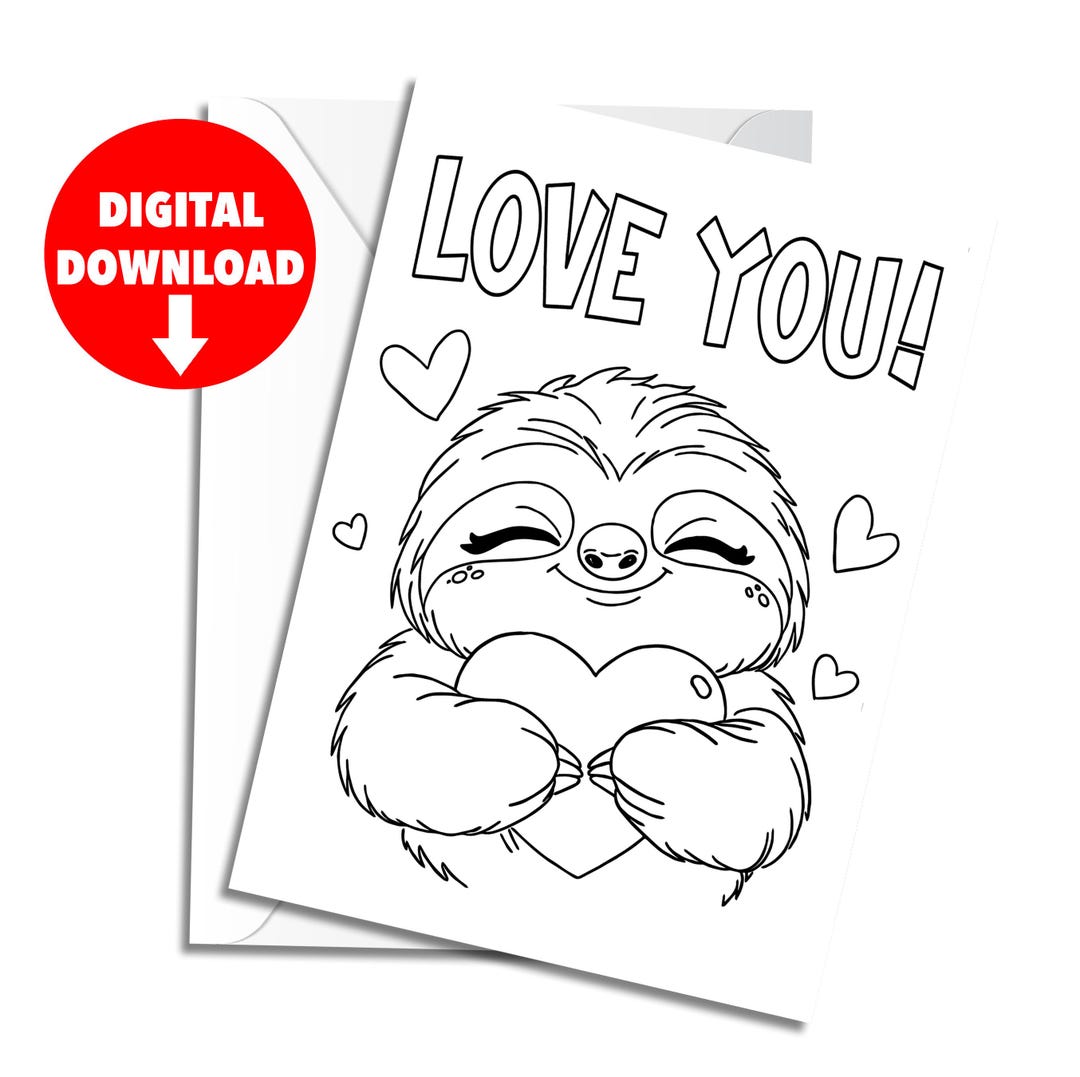 Sloth Valentine Coloring Card | Kids' Printable Love Card (5x7 Digital ...