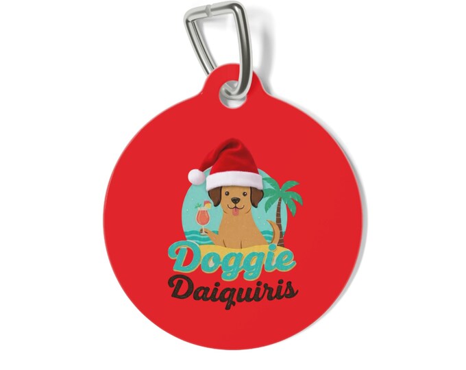 Festive (AF) Doggie Daiquiris Christmas Pet Tag