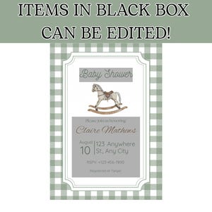 May include: A baby shower invitation with a rocking horse illustration. The invitation includes the text "Baby Shower" and details for Claire Mathews' baby shower, including the date, time, and RSVP information. The design has a green and white gingham border.